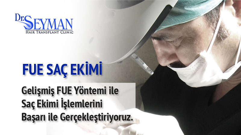 FUE Saç Ekimi